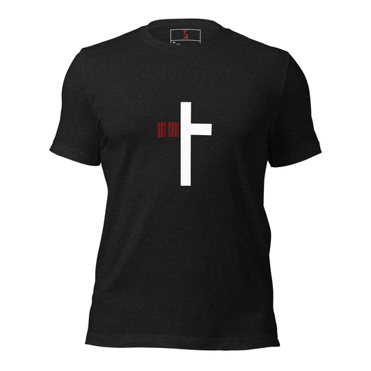 Unisex But God Cross t-shirt