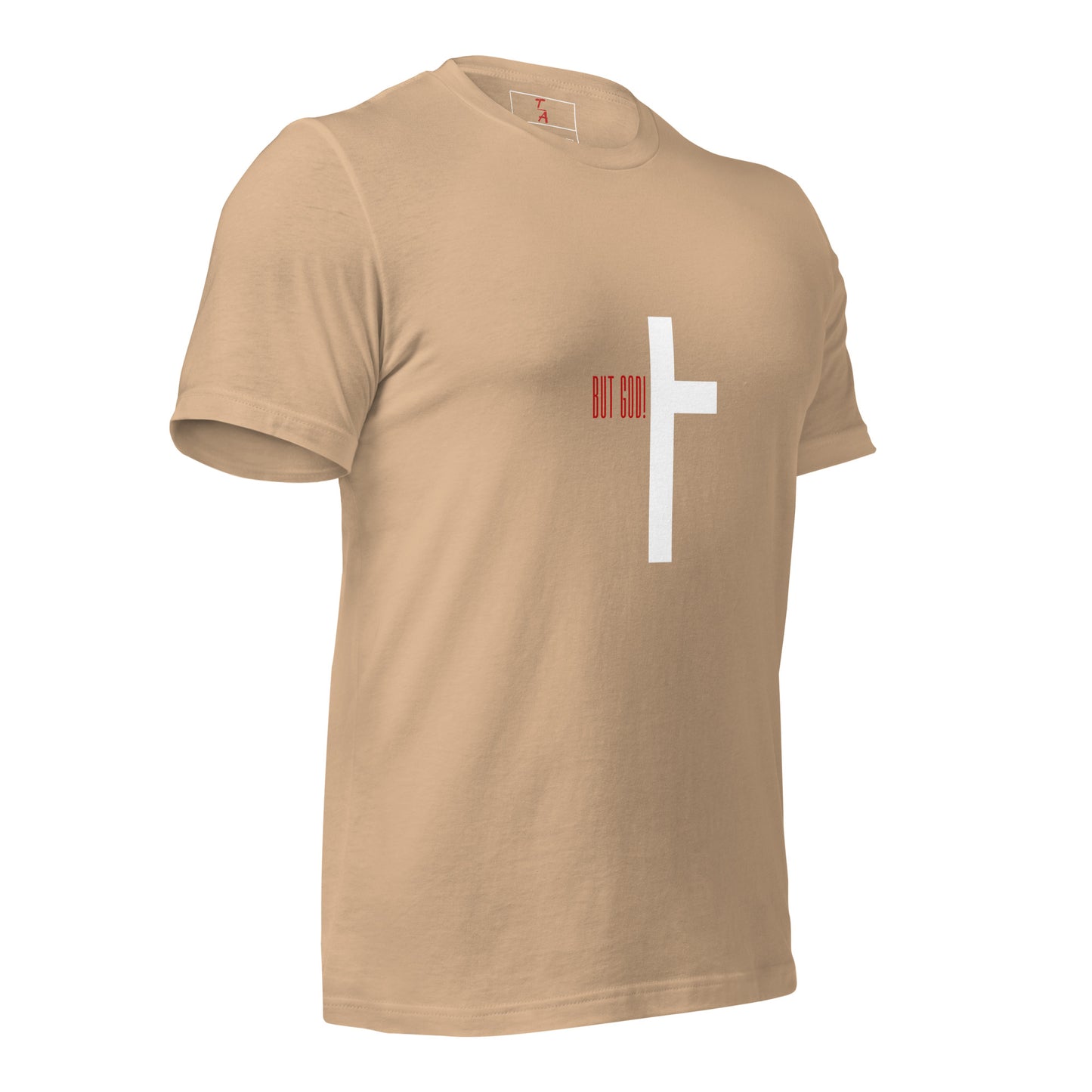 Unisex But God Cross t-shirt